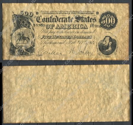 Конфедеративные Штаты Америки 1864 г. • 500 долларов • Ричмонд • копия • UNC пресс