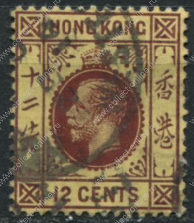 Гонконг 1912-1921 гг. • Gb# 106 • 12 c. • Георг V • стандарт • Used XF ( кат. - £12 )