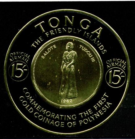 Тонга 1963 гг. • GB# O17 • 15 sh. • Выпуск первых золотых монет в Полинезии • фольга • концовка серии • MNH OG VF ( кат. - £15 )