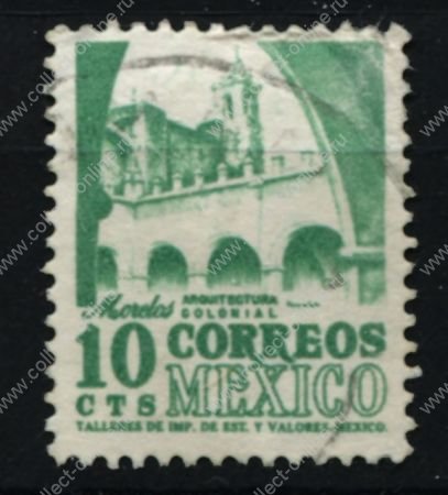 Мексика 1950-1952 гг. • SC# 858 • 10 c. • Колониальная архитектура • стандарт • Used F-VF