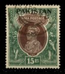 Пакистан 1947 г. • Gb# 18 • 15 R. • Георг VI • надпечатка • стандарт • Used VF ( кат. - £170 )