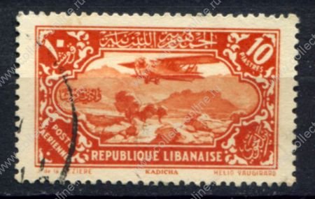 Ливан 1930-1931 гг. • Iv# A44 • 10 pi. • самолет над страной • авиапочта • Used VF