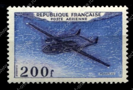 Франция 1954 г. • Iv# A31 • 200 fr. • французские самолеты • Noratlas • авиапочта • MNH OG VF