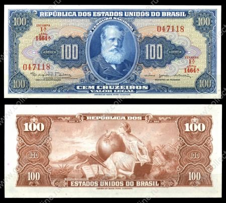 Бразилия 1961-1964 гг. • P# 170c • 100 крузейро • король Педру II • регулярный выпуск • UNC пресс