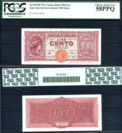 Италия 1944 г. • P# 75a • 100 лир • "Италия" • регулярный выпуск • UNC- пресс PCGS 58-PPQ