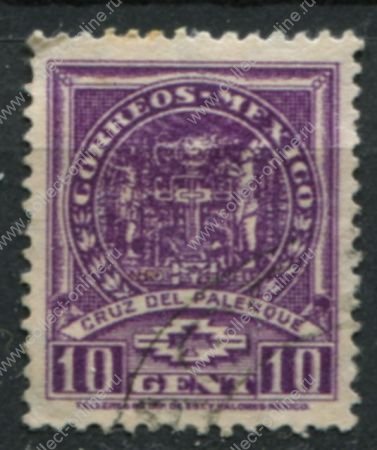 Мексика 1937 г. • SC# 733 • 10 c. • основной выпуск • крест храма в Паленке • Used F-VF