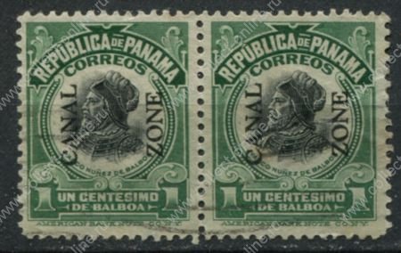 Зона Панамского канала 1912-1916 гг. • SC# 38 • 1 c. • надпечатка на марке Панамы • Васко де Бальбоа • пара • Used VF ( кат. - $7 )