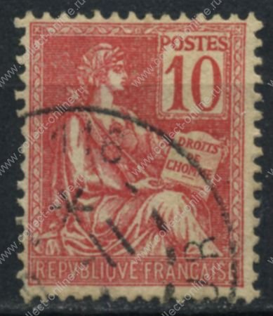 Франция 1900-1929 гг. • SC# 116 • 10 c. • "Права человека" • стандарт • Used VF ( кат.- $1.50 )